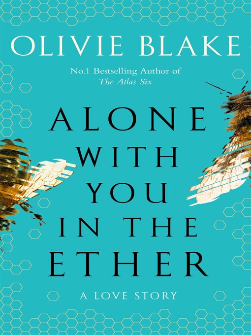 Title details for Alone With You in the Ether by Olivie Blake - Wait list
